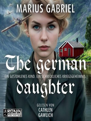 cover image of The German Daughter (ungekürzt)